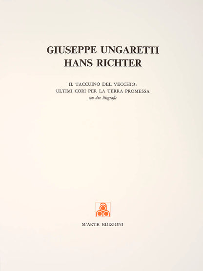 Limited edition 6/124 reproduction of the original manuscript of the poem by Giuseppe Ungaretti, 48 page folio, with 2 original colour lithogrpahs by Hans Richter, that are numbered and signed.
