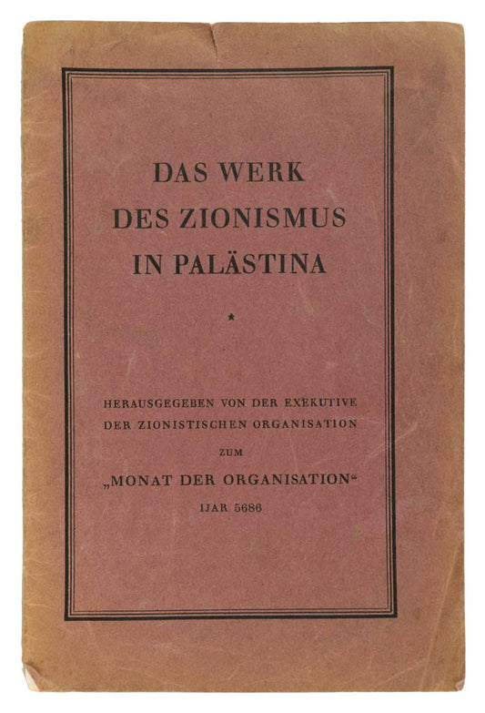 First edition of this illustrated report on the progress made by settlers in Palestine, published by the Executive of the World Zionist Organisation.
