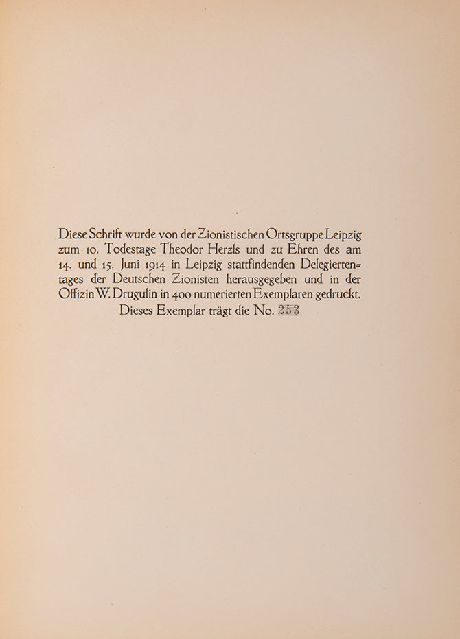First collection of Six Congress Addresses of Theodor Herzl. Private press German edition, number 253 out of a limited edition of 400. 