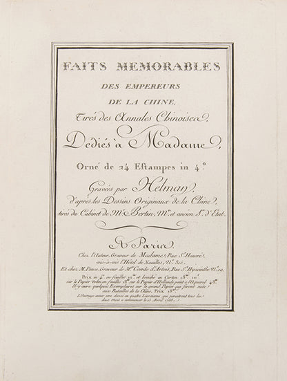 First edition of Isidore Helman's Faits Memorables des Empereurs de la Chin, a much celebrated French production of the Dijian Tushuo or 'The Emperor's Mirror'. 