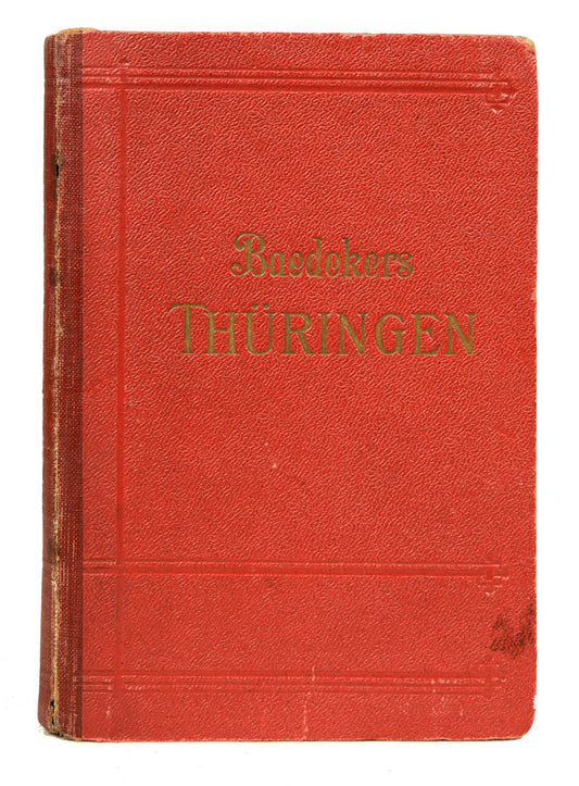 This is the last of three editions of Baedeker's Thuringen.