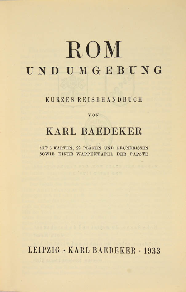 First and only edition of Baedeker's Rom und umgebung.