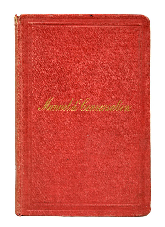 This is the French version of the Manual of Conversation.