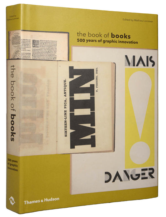 The Book of Books, 500 years of graphic innovation: 'Lavishly illustrated throughout...an unmissable journey through time for everyone who loves books.'