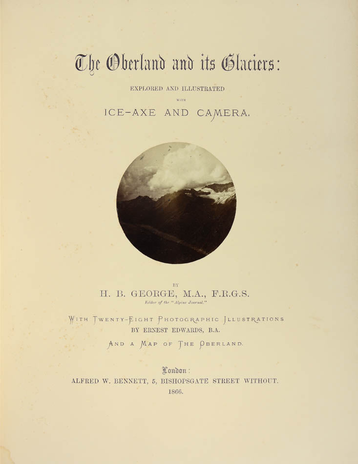 A fine example of this beautiful and important work on the Swiss Alps. It is one of the earliest of its kind to be illustrated with original photographs.