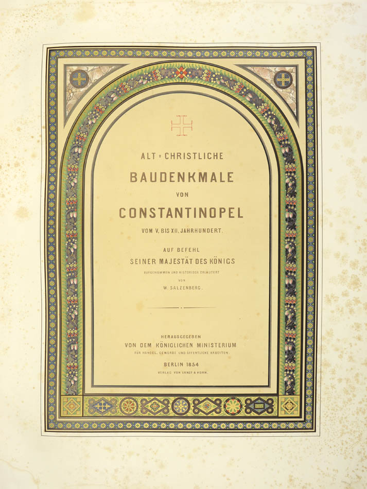 An excellent example of this celebrated second edition, limited to only a few copies, of this important work on Christian architecture in Constantinople. 