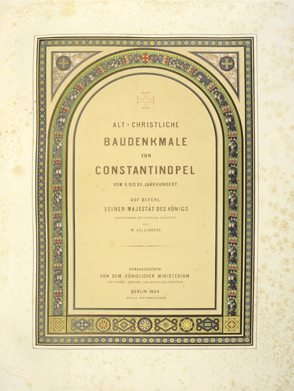 An excellent example of this celebrated second edition, limited to only a few copies, of this important work on Christian architecture in Constantinople. 