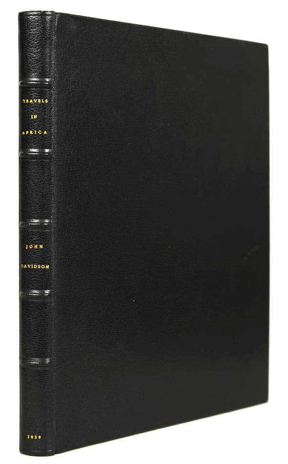 Rare privately printed journal of Davidson's attempt to cross the Western Sahara from Tangier to Timbuktoo which ended with his murder in November 1836.