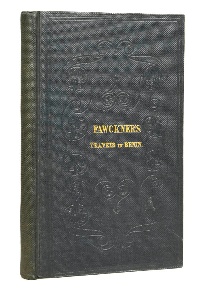  Printed for subscription only to raise money for Fawckner who had fallen on hard times. An account of the author's travels in West Africa in 1825.