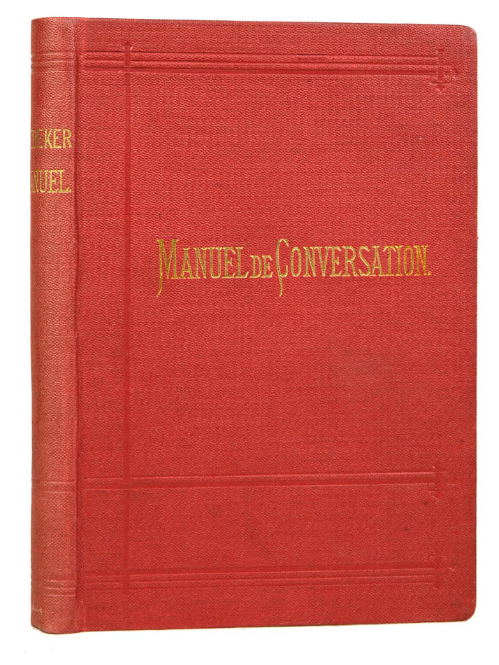 A good copy of the stereotype edition of Baedeker's phrase book for travellers.
