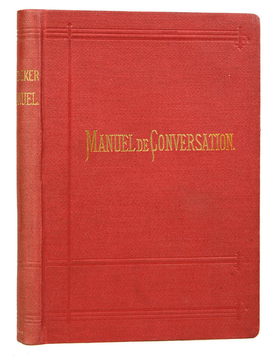 A good copy of the stereotype edition of Baedeker's phrase book for travellers.