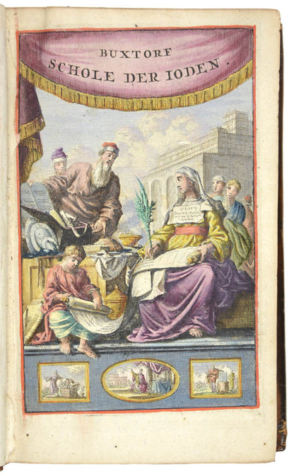 The third Dutch edition of Schoole der Jooden by Joannes Buxtorf, including four folding hand-coloured engraved plates and a hand-coloured title page.