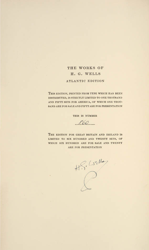 The best edition of the Works of H.G. Wells, with the author's revisions to the texts, special Preface to each volume, and general introduction to the set