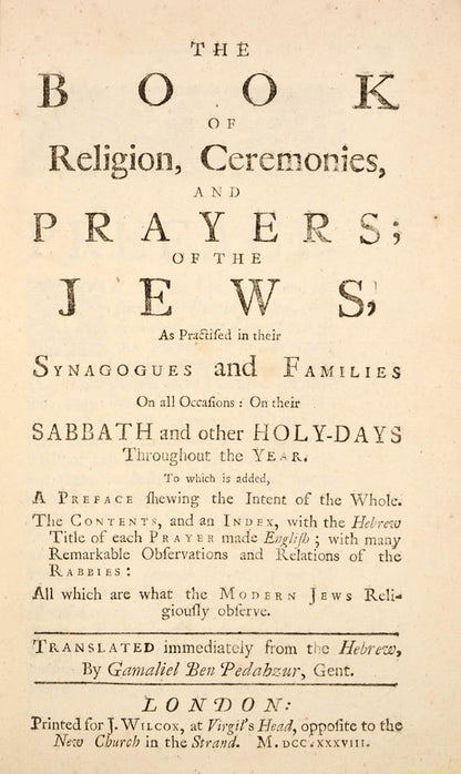 Abraham Mears' Book of Religtion is the earliest translation to English of the Jewish prayer-book.