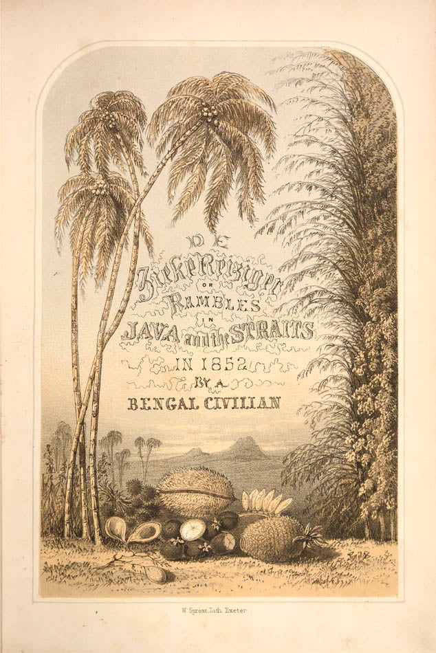 The decorative plates include views and people of Batavia, Penang and Singapore.