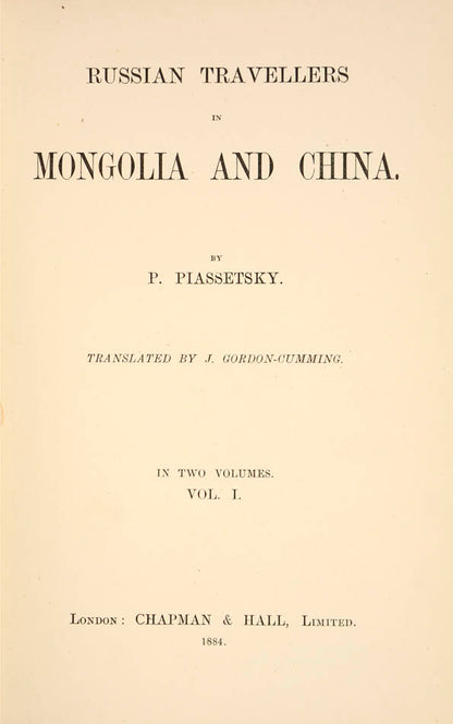 The author was artist on Sosnovsky's expedition across Siberia to Lake Baikal and Mongolia. One of the first expeditions to cross the entire Gobi Desert.