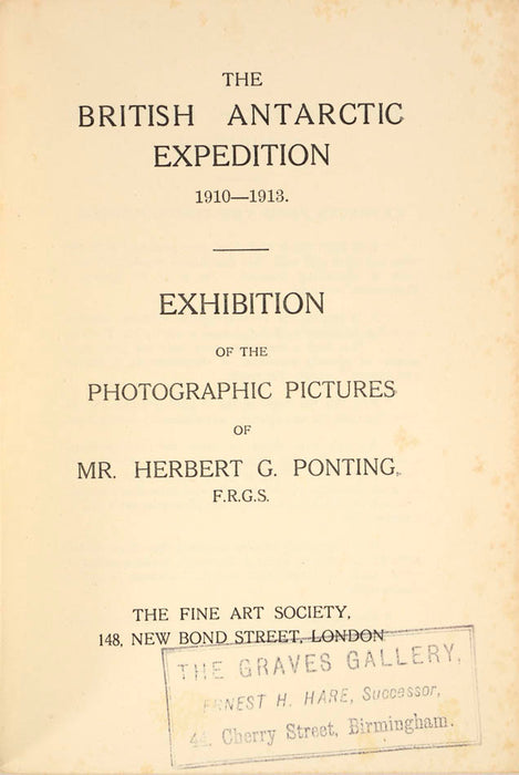 The British Antarctic Expedition 1910-1913.