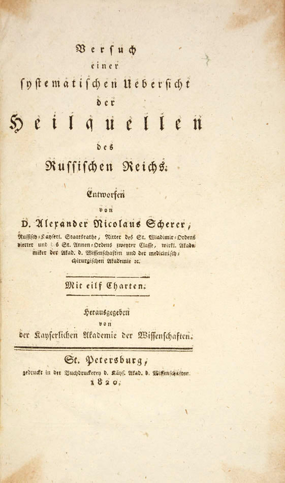 Uncommon work by an eminent russian chemist, a detailed systematic description of the mineral springs of the russian empire