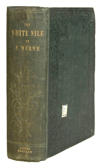 First English edition of Werne's account of the second European mission to discover the source of the White Nile, which went as far as Gondokoro.
