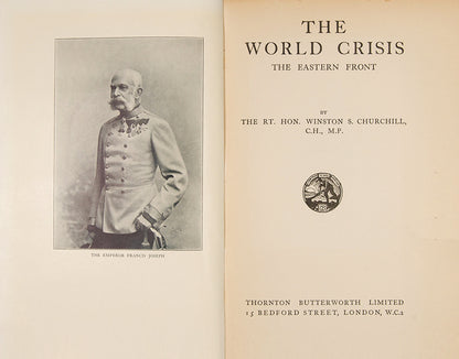 A superlative account of the prelude to and events of the First World War, this inscribed  and signed edition of The World Crisis by Winston Churchill also has The Criticism
