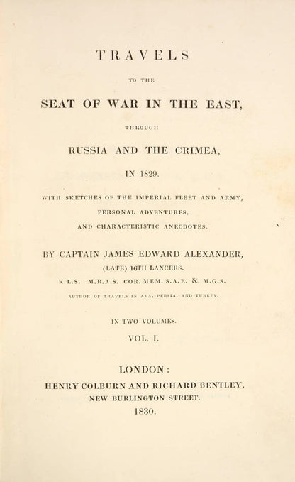 He went to the Balkans during the Russo-Turkish War of 1829, and received the Turkish order of the Crescent.