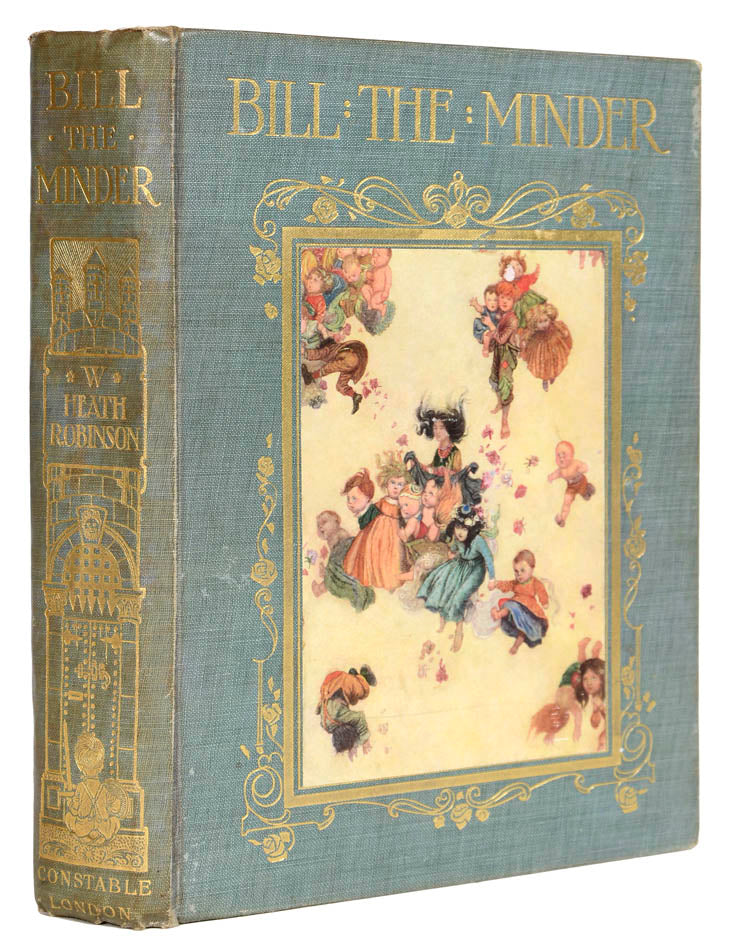 First trade edition of Heath Robinson's stories for children recounting the exploits of the King of Troy & his boot-cleaner Bill with plates by the author.