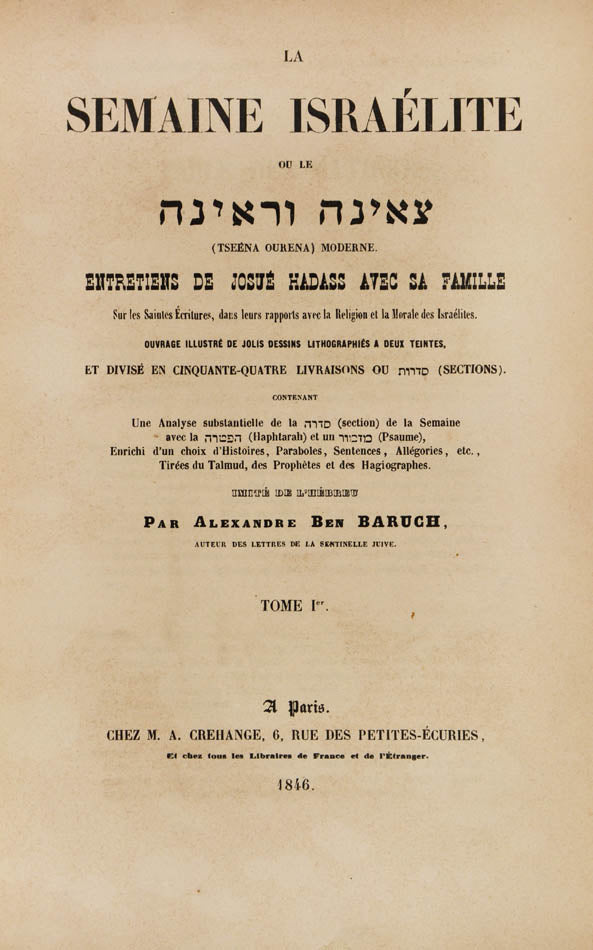 Créhange's adaptation of Tze'enah u-Re'enah into French by rendering the work as conversations of Joshua Hadass with his family on the holy scriptures.