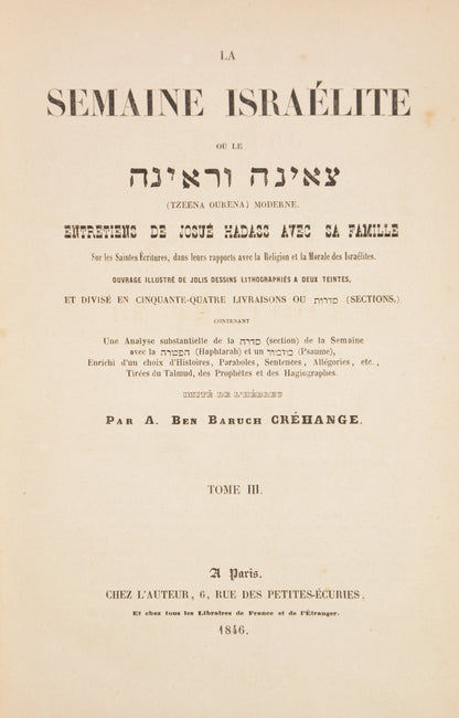 Créhange's adaptation of Tze'enah u-Re'enah into French by rendering the work as conversations of Joshua Hadass with his family on the holy scriptures.