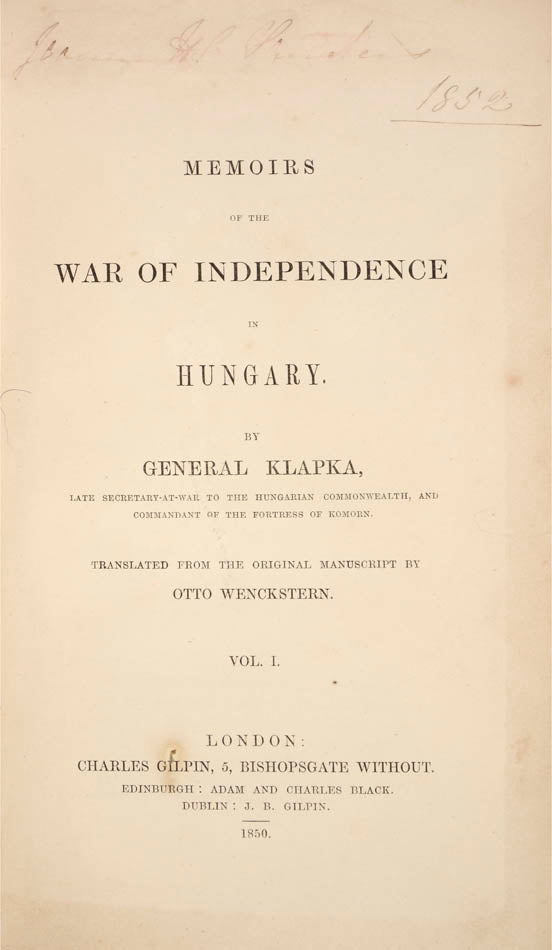 One of the key figures in the Hungarian War of Independence (1848-49), György Klapka went on to be a member of the Hungarian Parliament