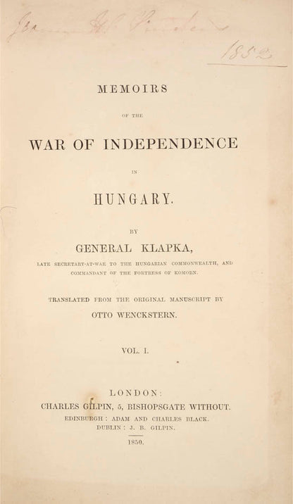 One of the key figures in the Hungarian War of Independence (1848-49), György Klapka went on to be a member of the Hungarian Parliament