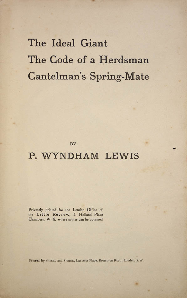 The very scarce separately published literary publication by Wyndham Lewis, preceded only by Timon of Athens. One of between 50 & 200 copies.