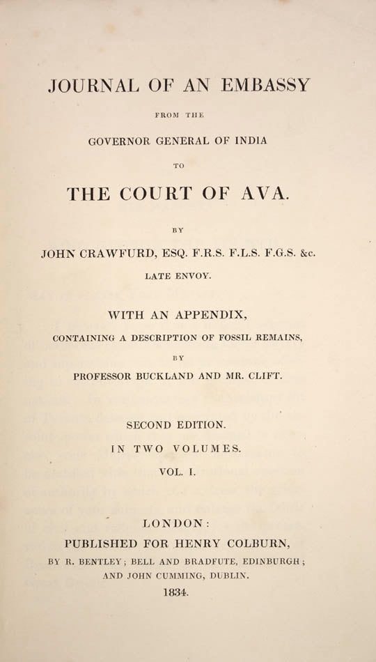 Crawfurd was sent on an envoy mission to Burma in 1826, by Hastings's successor Lord Amherst, in the aftermath of the First Anglo-Burmese War.