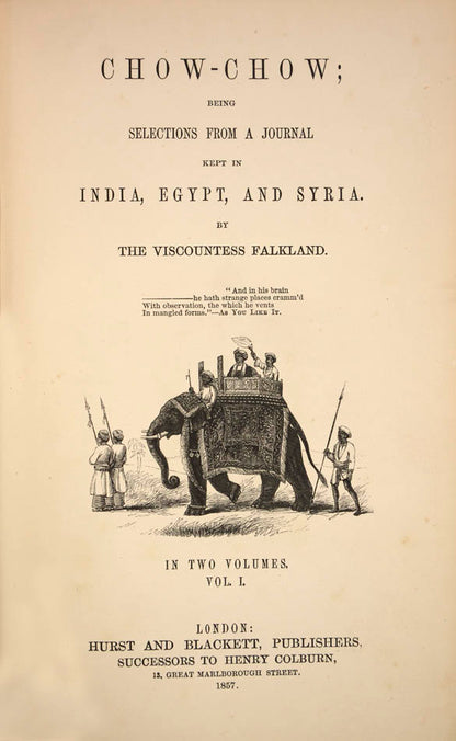 Lady Falkland, daughter of William IV, travelled out to India as wife of the Governor of Bombay.  She writes about life in India and her journey home.
