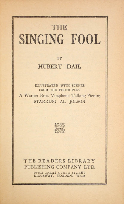 A first film tie-in edition for the film starring Al Jolson, following on from the success of The Jazz Singer and cementing the popularity of Jazz.