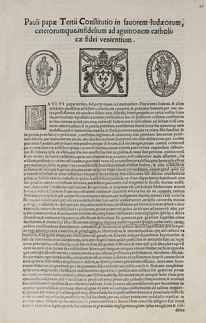 The papal bull of Pope Paul IV, Cum Nimis Absurdum, revoked all the rights of the Jewish community and placed religious and economic restrictions on Jews.<br />
