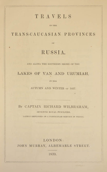 Wilbraham was a Captain in the British army on secondment to Mohammad Shah, and gives a good profile of the Qajar ruler.