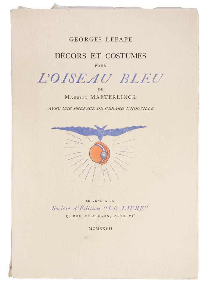L'Oiseau Bleu one of 25, 14 pochoirs after Georges Lepape; Décors et costumes pour... one of 10 copies, 61 plates including double-page; original wrappers<br />