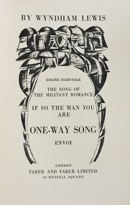 Inscribed first edition of this collection of satirical poetry by Wyndham Lewis, dedicated on the front free endpaper 'To Arthur Smith from Wyndham Lewis'.