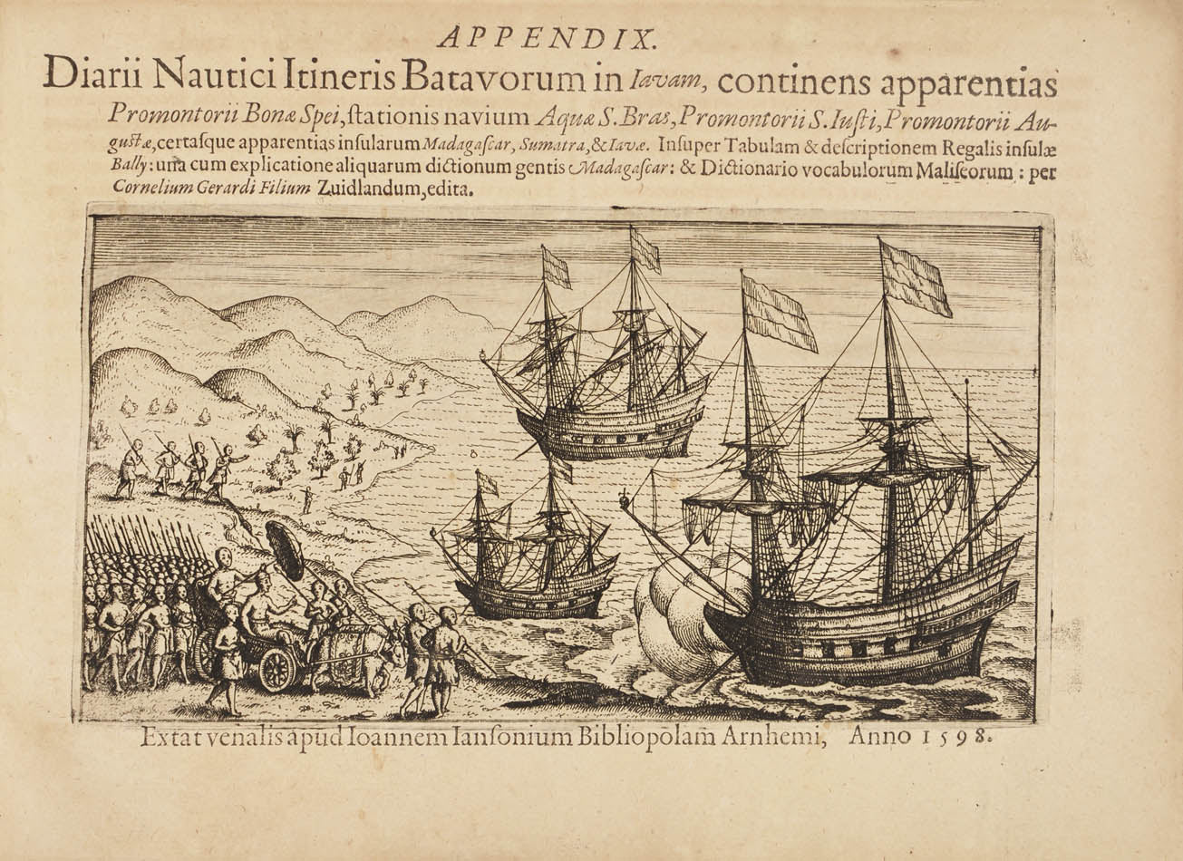 An anonymous account of Houtman's expedition which demonstrated to the Dutch that they could circumvent the Portuguese monopoly on trade in the East.