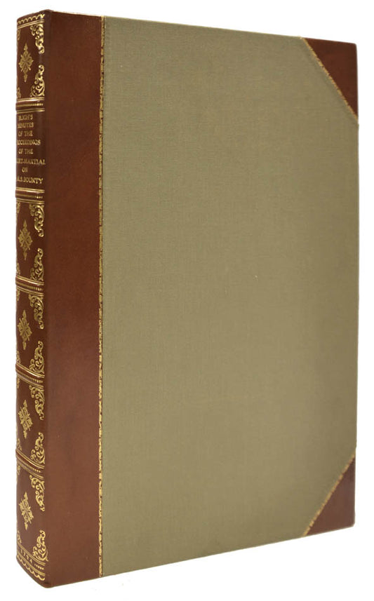 The account of the sensational trail of the Bounty mutineers.  A legendary Pacific rarity, the Appendix by Fletcher Christian's brother.