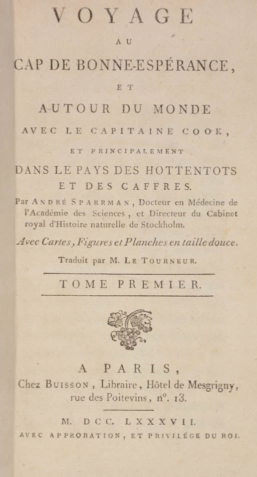 The first French edition of Sparrman's account of Cook's second voyage.