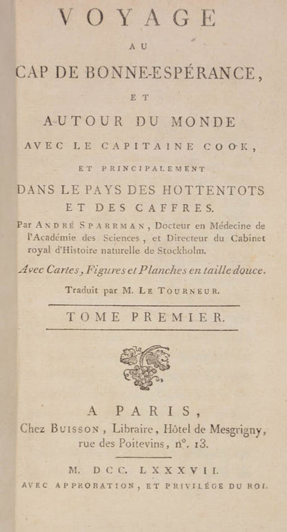 The first French edition of Sparrman's account of Cook's second voyage.