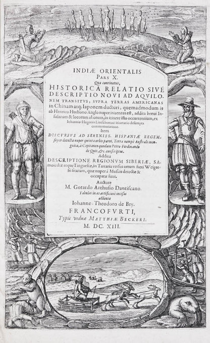 This part of de Bry's Petit Voyages includes the discovery of Hudson's Bay, the voyages of Linschoten, an account of de Quiros's voyage to Terra Australis.