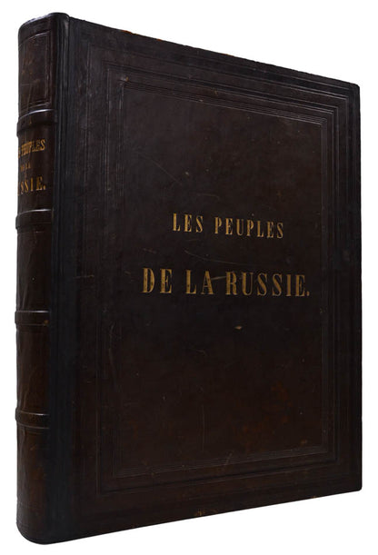 First edition of this striking work: 'L'ouvrage est tres rare et c'est l'un des plus beaux sur les differents costumes des peuplades de la Russie'. 
