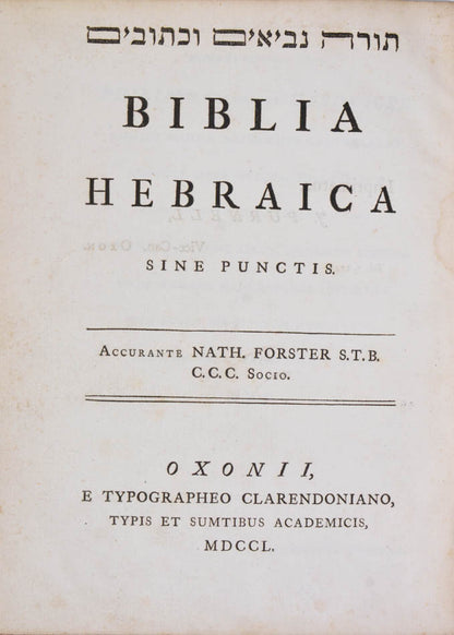A non-vocalised edition of the Pentateuch, based on E. van der Hooght's text, one of the earliest to be printed in England.