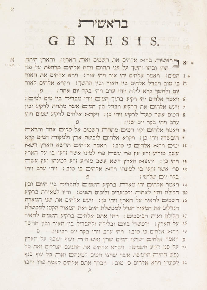 A non-vocalised edition of the Pentateuch, based on E. van der Hooght's text, one of the earliest to be printed in England.