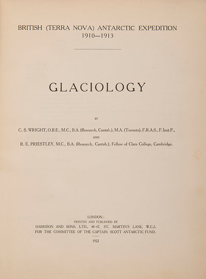 Glaciology is the best illustrated of all the Terra Nova publications, and includes numerous photographs by Herbert Ponting. 
