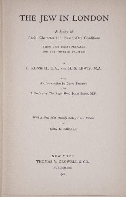 The first American edition of The Jew in London. The infamous Arkell map of the Jewish population in the East End of London with the accompanying book.