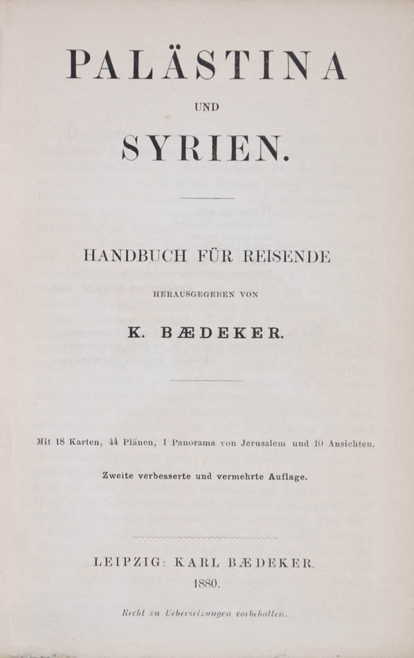 All editions of Palestine and Syria published pre 1900 are scarce.