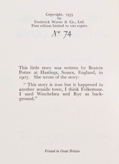 First separate edition of The Tale of the Faithful Dove, penned by Beatrix Potter in 1907 for the Warne children, rediscovered in 1918 by Fruing Warne.